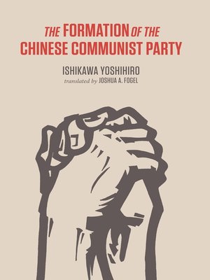 cover image of The Formation of the Chinese Communist Party